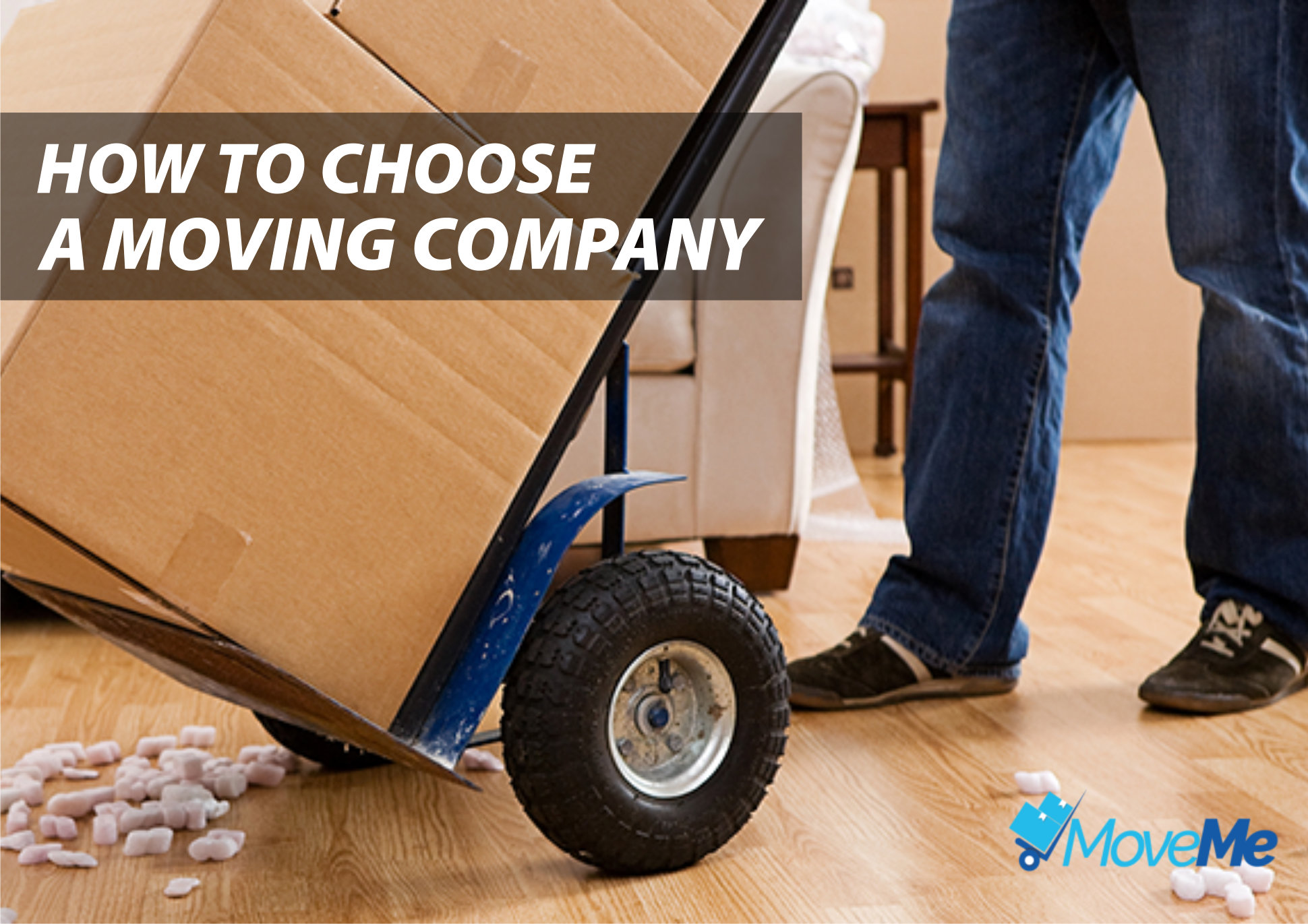 How To Choose A Moving Company Moveme Blog