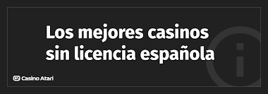 Los Mejores Casinos Sin Licencia en España -1491864201