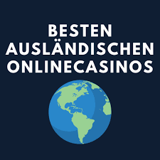 Die Vorzüge von Online Casinos im Ausland