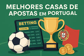 Descubra as Melhores Casas de Apostas em Portugal
