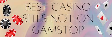 Discover the Best UK Casinos Not on GamStop 687008425